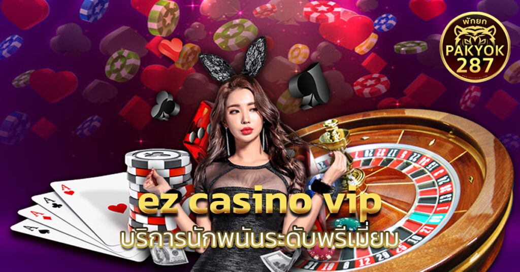 ez casino vip